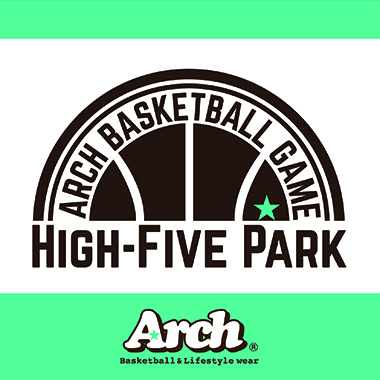 Arch HIGH-FIVE PARK初心者ヨチミックス大会vol.310